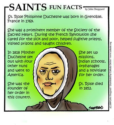 Saints Fun Facts for St. Rose Philippine Duchesne