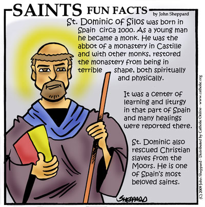 St. Dominic of Silos Saints Fun Facts for St. Dominic of Silos